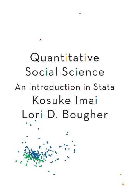 Quantitative Social Science : An Introduction in Stata, Hardback Book