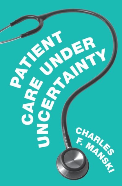 Patient Care under Uncertainty, Hardback Book