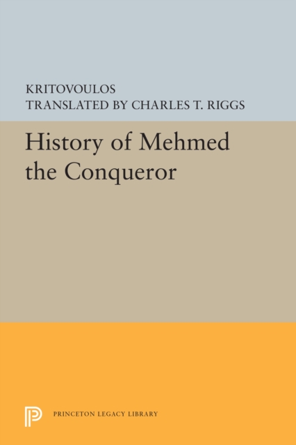 History of Mehmed the Conqueror, Paperback / softback Book