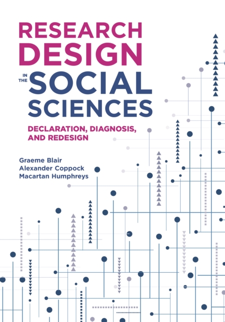 Research Design in the Social Sciences : Declaration, Diagnosis, and Redesign, PDF eBook