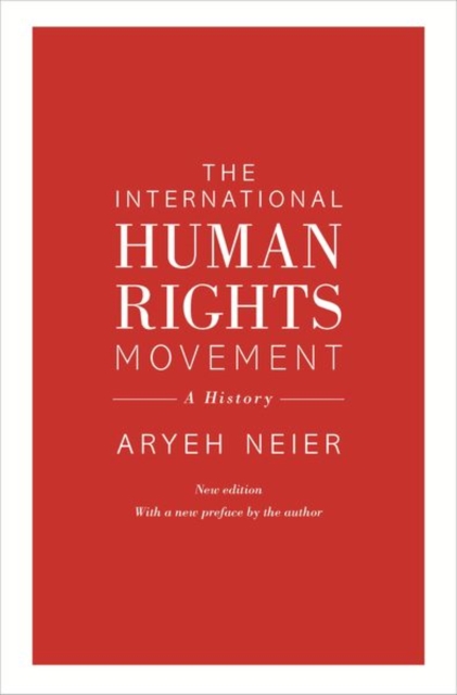 The International Human Rights Movement : A History, Paperback / softback Book