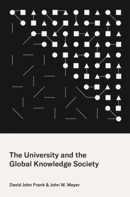 The University and the Global Knowledge Society, Paperback / softback Book