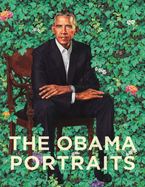 The Obama Portraits, Hardback Book