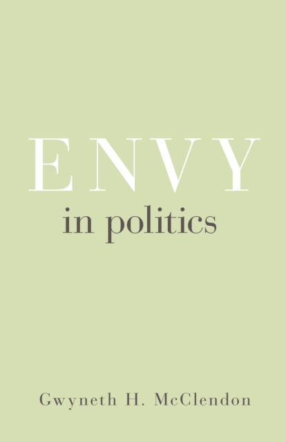 Envy in Politics, Paperback / softback Book
