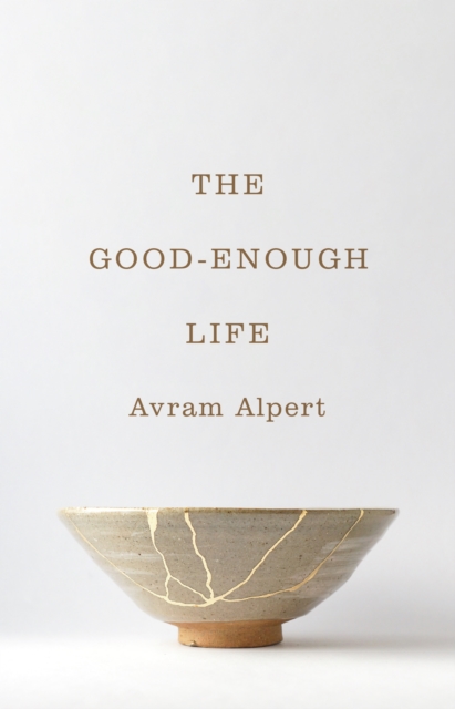 The Good-Enough Life, EPUB eBook