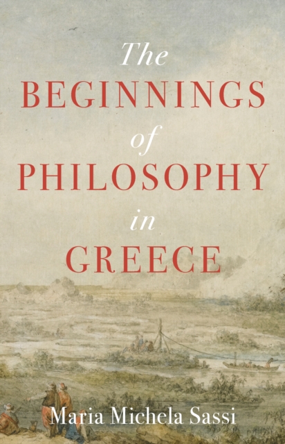 The Beginnings of Philosophy in Greece, Paperback / softback Book