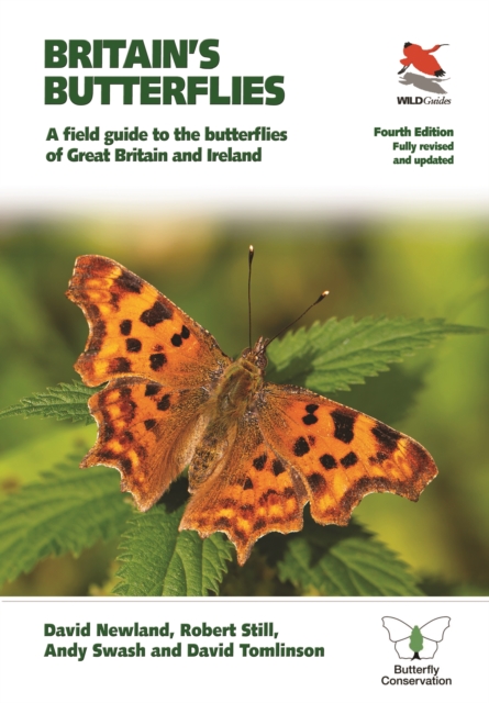 Britain's Butterflies : A Field Guide to the Butterflies of Great Britain and Ireland  – Fully Revised and Updated Fourth Edition, Paperback / softback Book