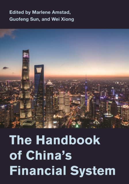 The Handbook of China's Financial System, Hardback Book