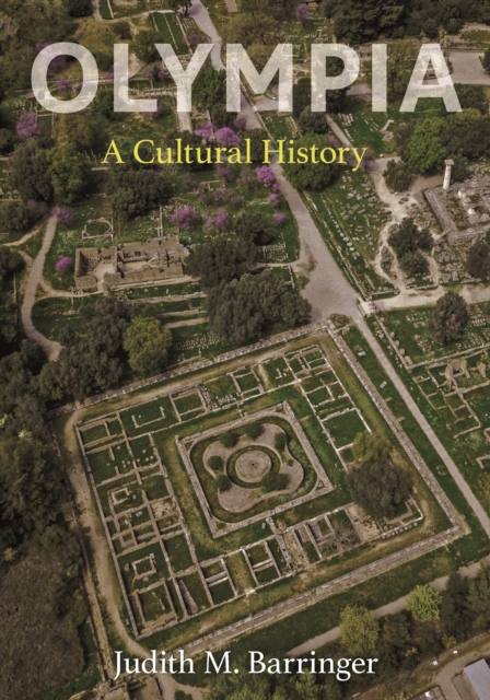 Olympia : A Cultural History, Hardback Book