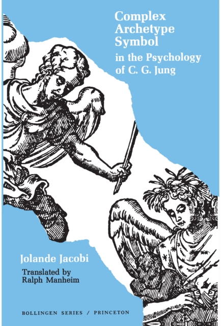 Complex/Archetype/Symbol in the Psychology of C.G. Jung, EPUB eBook