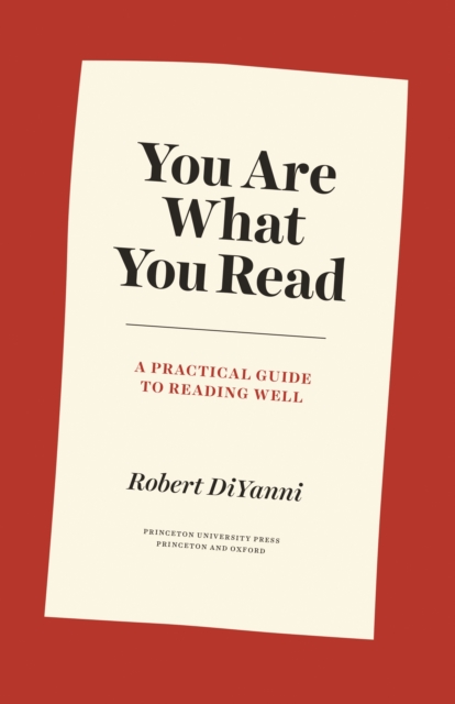 You Are What You Read : A Practical Guide to Reading Well, EPUB eBook
