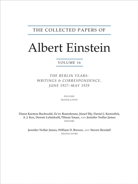 The Collected Papers of Albert Einstein, Volume 16 (Translation Supplement) : The Berlin Years / Writings & Correspondence / June 1927-May 1929, Paperback / softback Book