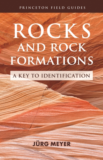 Rocks and Rock Formations : A Key to Identification, PDF eBook