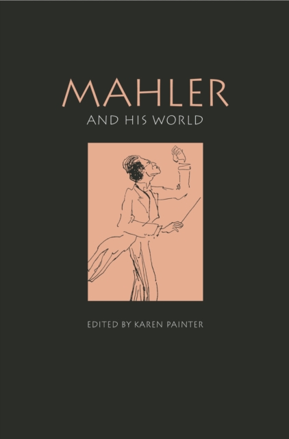 Mahler and His World, EPUB eBook