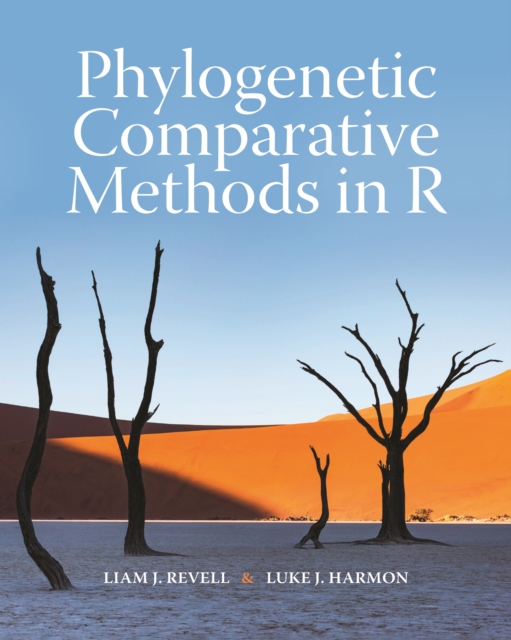 Phylogenetic Comparative Methods in R, Hardback Book