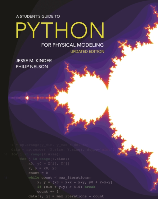 A Student's Guide to Python for Physical Modeling : Second Edition, Hardback Book