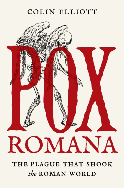 Pox Romana : The Plague That Shook the Roman World, EPUB eBook