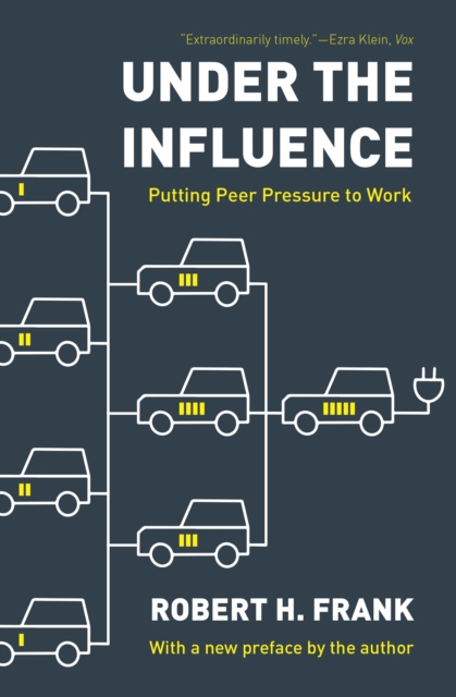 Under the Influence : Putting Peer Pressure to Work, EPUB eBook