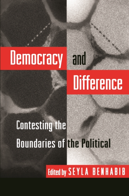 Democracy and Difference : Contesting the Boundaries of the Political, EPUB eBook