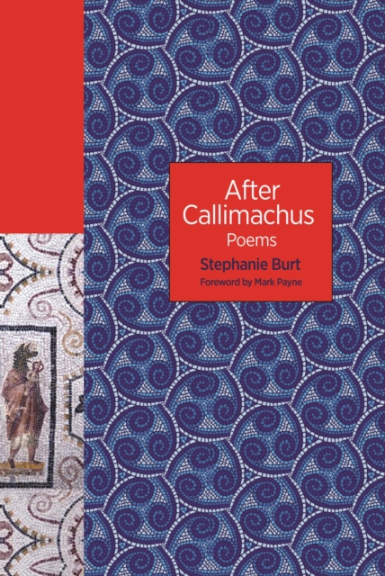 After Callimachus : Poems, Paperback / softback Book