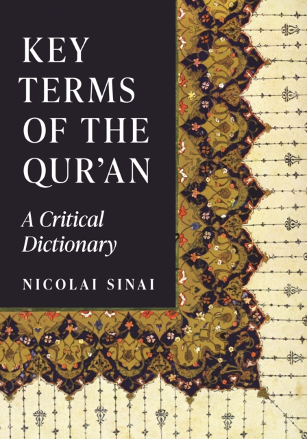 Key Terms of the Qur'an : A Critical Dictionary, Hardback Book