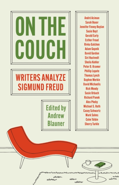 On the Couch : Writers Analyze Sigmund Freud, EPUB eBook