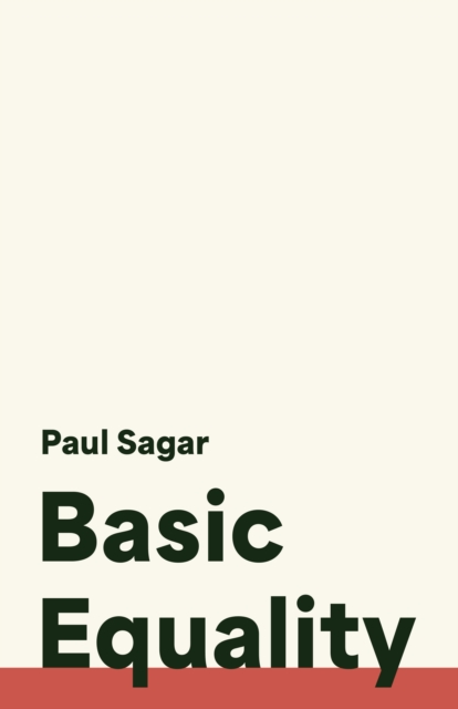 Basic Equality, Hardback Book