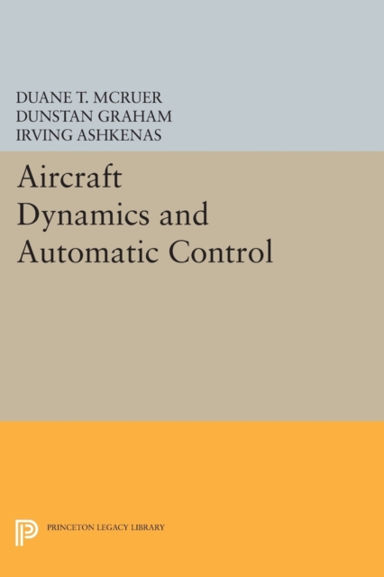 Aircraft Dynamics and Automatic Control, Paperback / softback Book