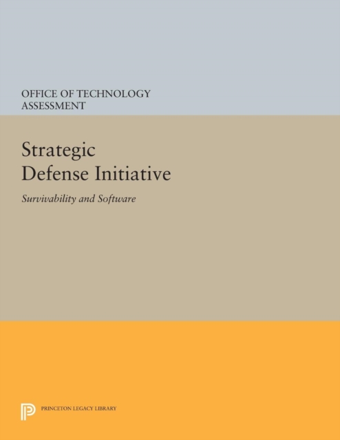 Strategic Defense Initiative : Survivability and Software, Paperback / softback Book