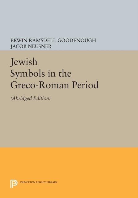 Jewish Symbols in the Greco-Roman Period : Abridged Edition, Paperback / softback Book