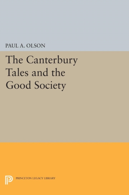 The CANTERBURY TALES and the Good Society, Paperback / softback Book