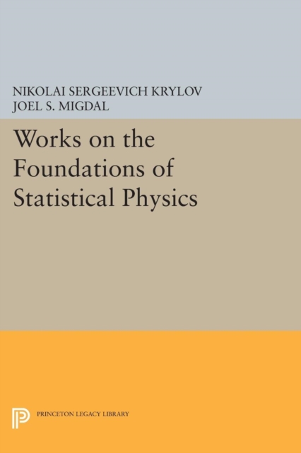 Works on the Foundations of Statistical Physics, Paperback / softback Book