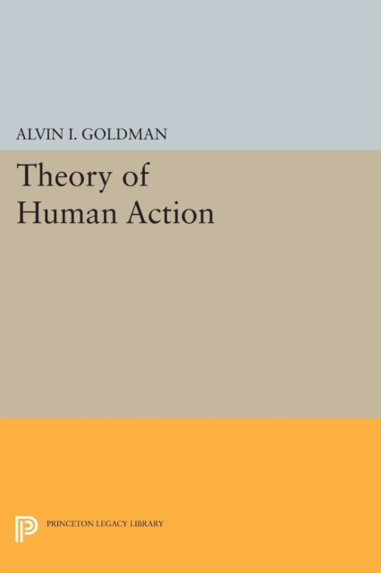 Theory of Human Action, Paperback / softback Book