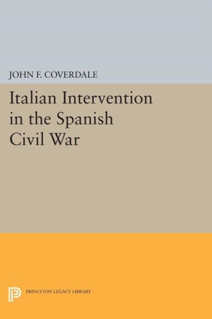 Italian Intervention in the Spanish Civil War, Paperback / softback Book