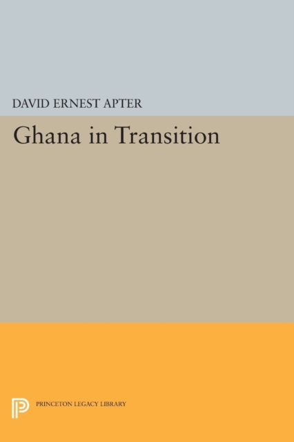 Ghana in Transition, Paperback / softback Book