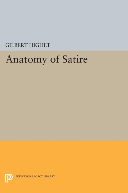 Anatomy of Satire, Paperback / softback Book