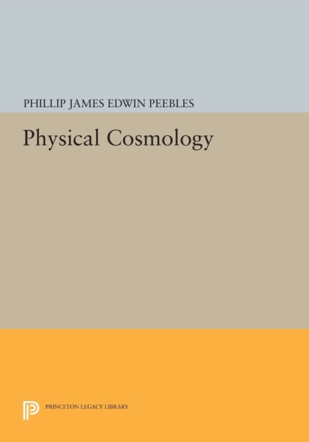 Physical Cosmology, Paperback / softback Book