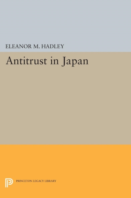 Antitrust in Japan, Paperback / softback Book