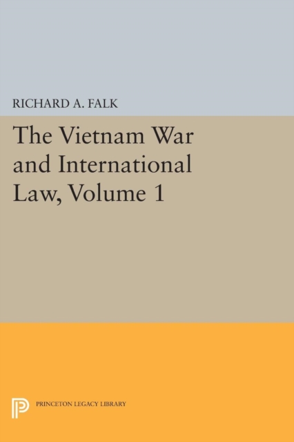 The Vietnam War and International Law, Volume 1, Paperback / softback Book