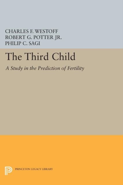 Third Child : A Study in the Prediction of Fertility, Paperback / softback Book
