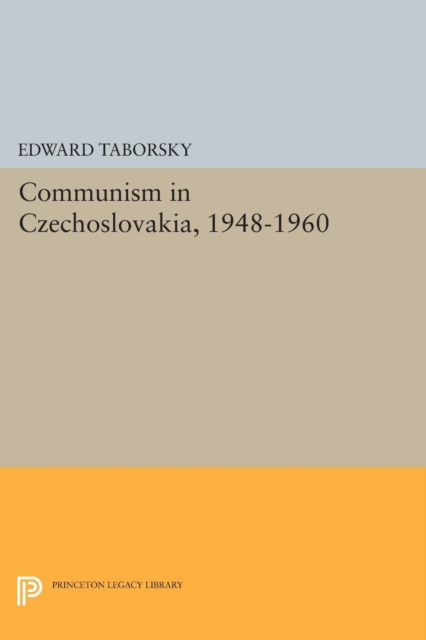 Communism in Czechoslovakia, 1948-1960, Paperback / softback Book