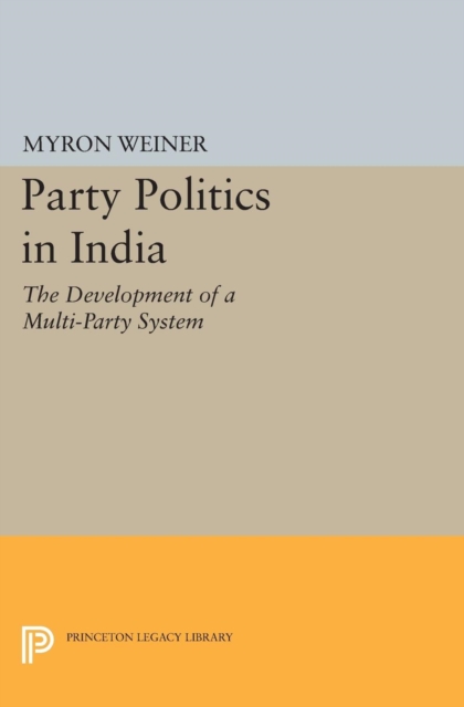 Party Politics in India, Paperback / softback Book