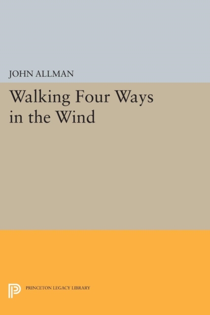 Walking Four Ways in the Wind, Paperback / softback Book