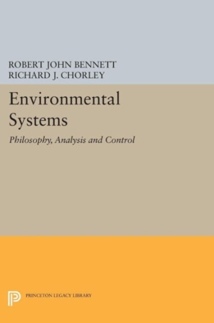 Environmental Systems : Philosophy, Analysis and Control, Paperback Book