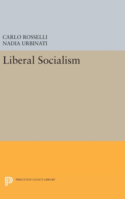 Liberal Socialism, Hardback Book