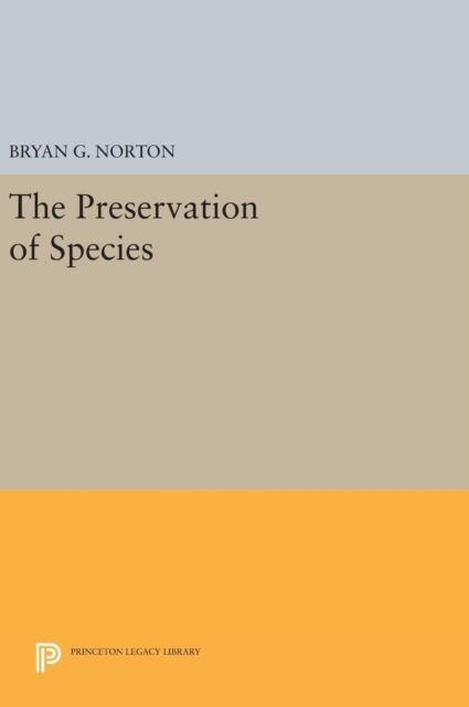 The Preservation of Species, Hardback Book