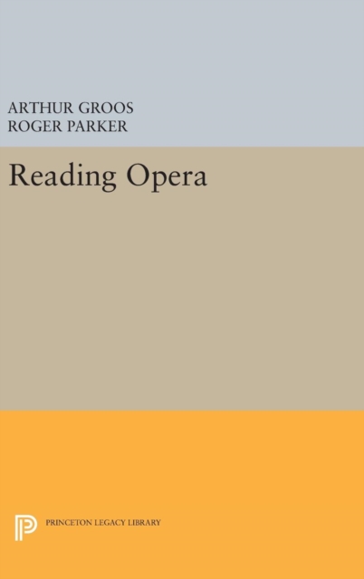 Reading Opera, Hardback Book