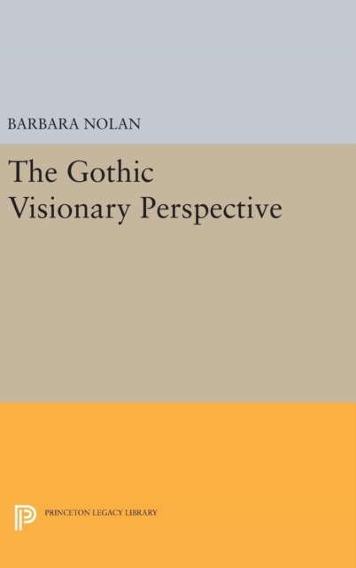 The Gothic Visionary Perspective, Hardback Book