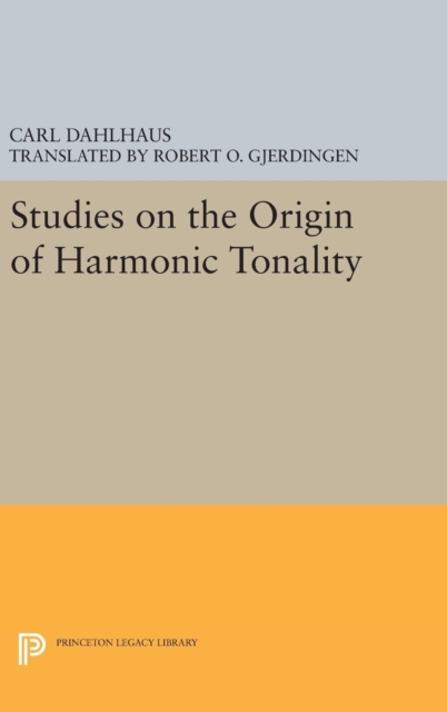 Studies on the Origin of Harmonic Tonality, Hardback Book