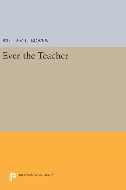 Ever the Teacher, Hardback Book